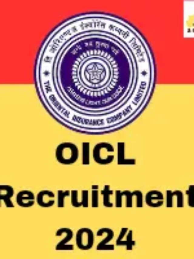 OICL Recruitment 2024