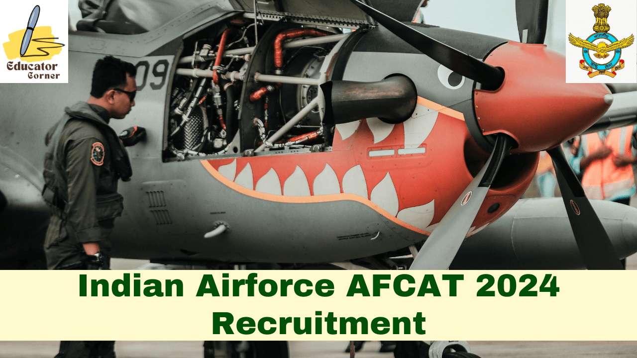 Indian Airforce AFCAT 2024 Recruitment