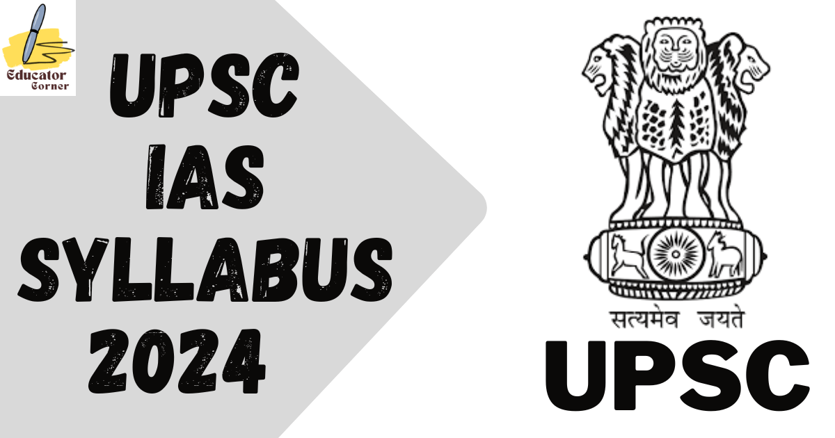 UPSC IAS Syllabus 2024